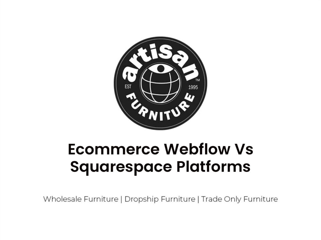 Ecommerce Webflow Vs Squarespace Platforms